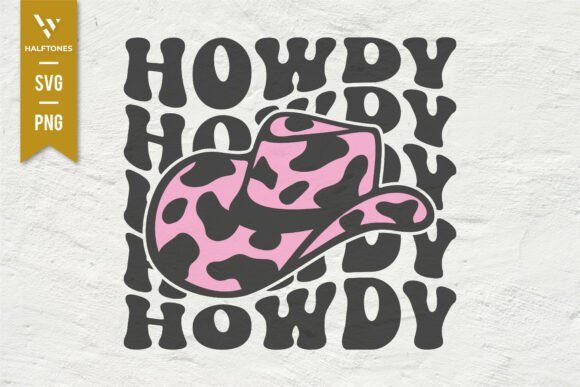 Howdy Cowboy Hat Cute Cowgirl SVG PNG Review for Real Projects