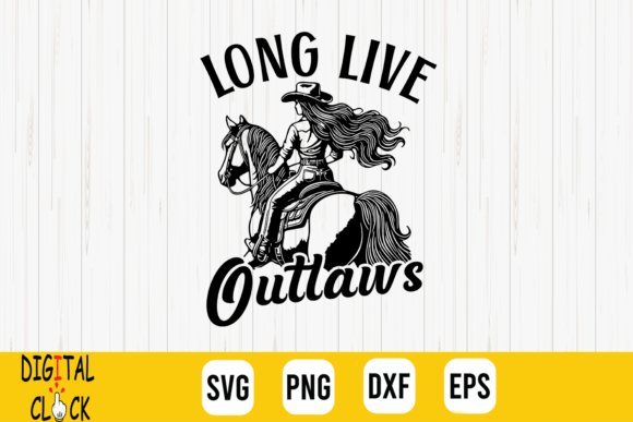 Outlaw Cowgirl Long Live Outlaws Western Review